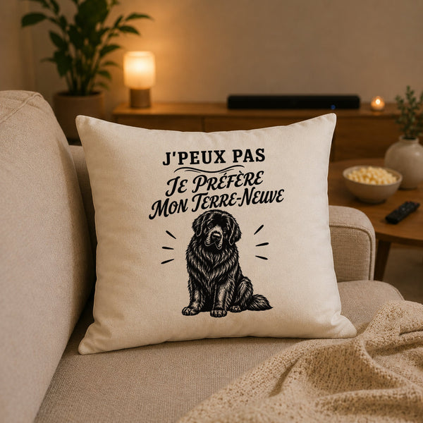 Housse de Coussin J’peux pas je préfère mon Terre-Neuve