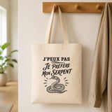 Tote Bag Beige J’peux pas je préfère mon Serpent