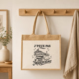 Sac Cabas Jute avec Poche J’peux pas je suis Marseillais