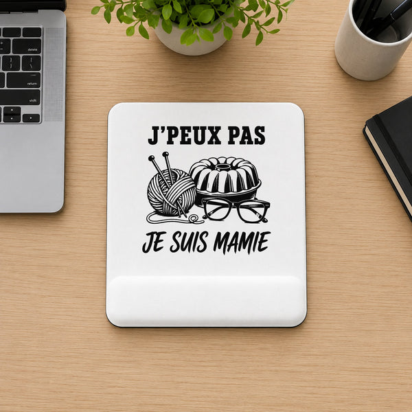 Tapis de Souris J’peux pas je suis Mamie