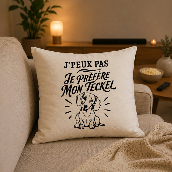 Housse de Coussin J’peux pas je préfère mon Teckel
