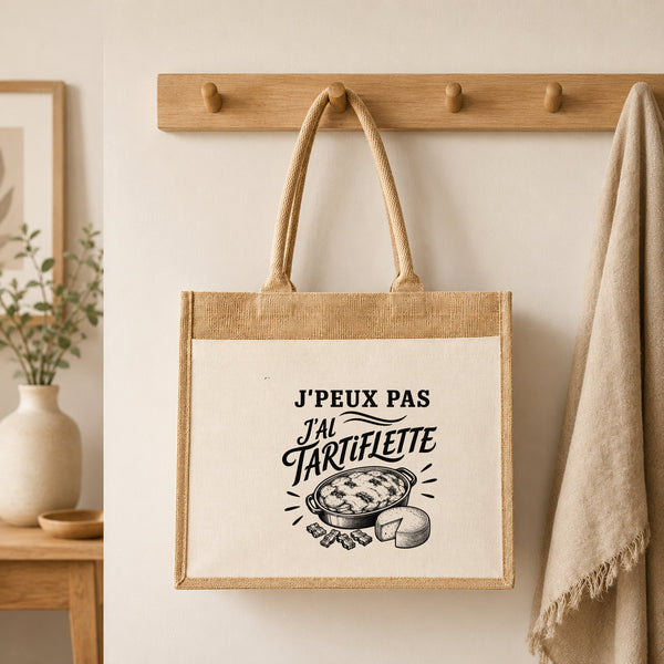 Sac Cabas Jute avec Poche J’peux pas j’ai Tartiflette