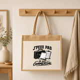 Sac Cabas Jute avec Poche J’peux pas je suis Commercial