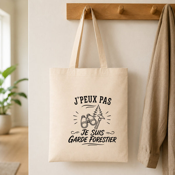 Tote Bag Beige J’peux pas je suis Garde forestier