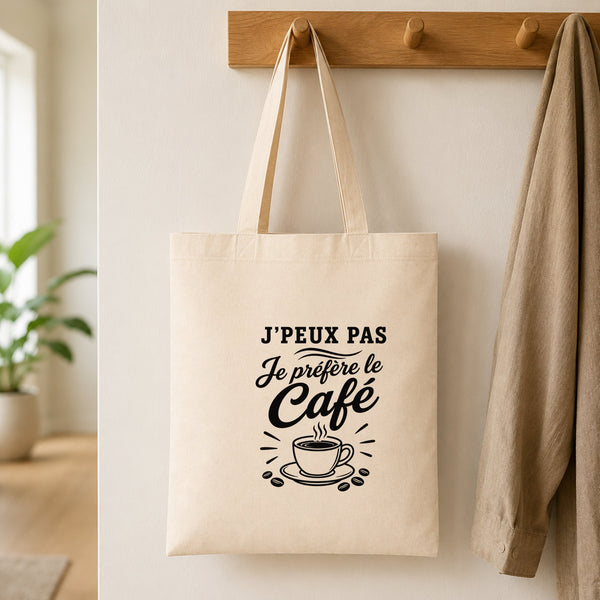 Tote Bag Beige J’peux pas je préfère le Café