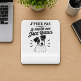Tapis de Souris J’peux pas je préfère mon Jack Russell