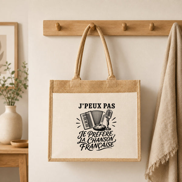 Sac Cabas Jute avec Poche J’peux pas je préfère la Chanson française