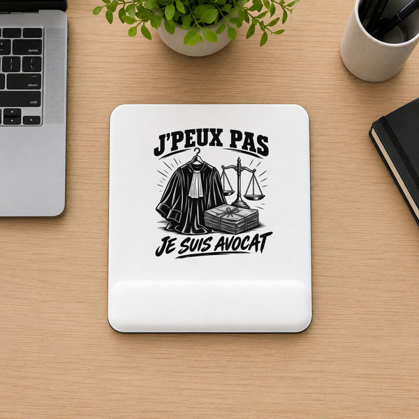 Tapis de Souris J’peux pas je suis Avocat