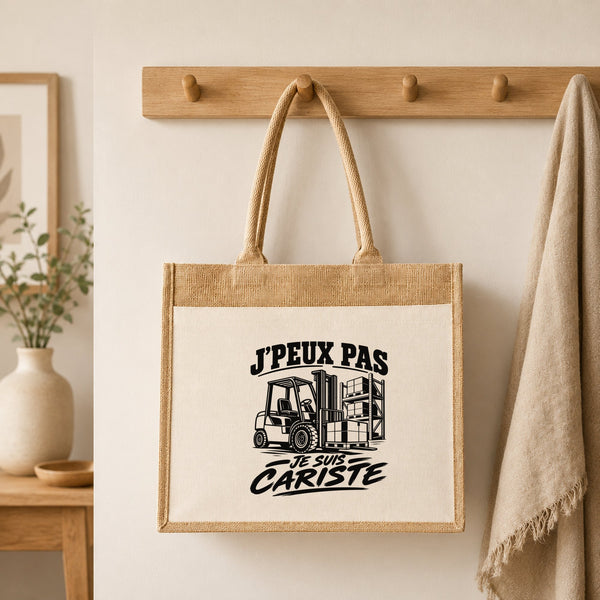 Sac Cabas Jute avec Poche J’peux pas je suis Cariste