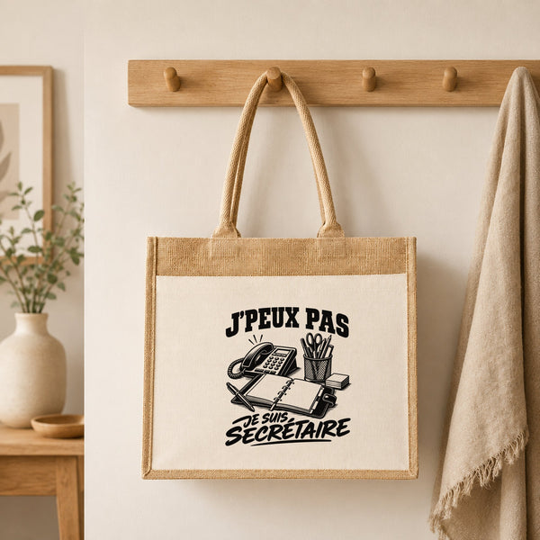 Sac Cabas Jute avec Poche J’peux pas je suis Secrétaire