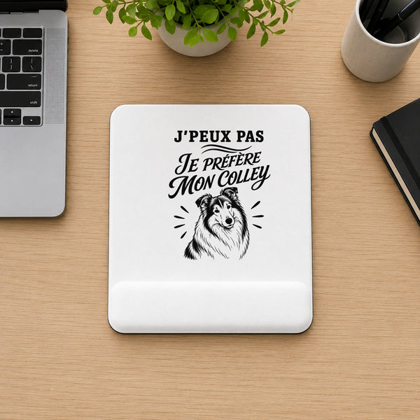 Tapis de Souris J’peux pas je préfère mon Colley