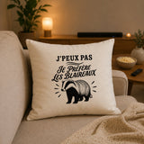 Housse de Coussin J’peux pas je préfère les Blaireaux
