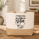 Sac J’peux pas je préfère le Vin