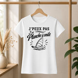T-shirt Femme Blanc J’peux pas j’ai planche à voile J'peux pas minimaliste