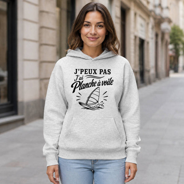 Sweat à Capuche J’peux pas j’ai planche à voile J'peux pas minimaliste