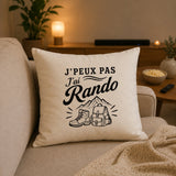 Housse de Coussin J’peux pas j’ai Rando