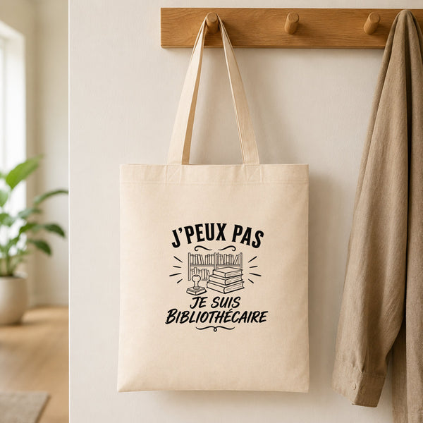 Tote Bag Beige J’peux pas je suis Bibliothécaire
