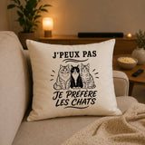 Housse de Coussin J’peux pas je préfère les Chats