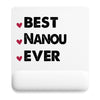 Tapis de souris Best Nanou Ever
