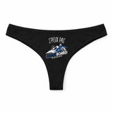 Culotte Tanga Personnalisé Femme Snowboard Jpeux Pas Jpeux Pas - sous-Vêtement Coton Idée Cadeau Humour Saint Valentin Anniversaire