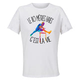Maillot de Sport Femme 110 Metres Haies C'est La Vie - T-Shirt Respirant Polyester Manches Courtes - Cadeau Sportive Anniversaire Noël Fête des Mères
