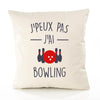 Housse de Coussin Premium j'peux Pas Bowling Version Blanc - Coton Canvas Fairtrade Beige Idée Cadeau Décoration Canapé 40x40