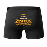 Caleçon pour Tiago C'est Dur - Humour Boxer Coton Idée Cadeau Anniversaire