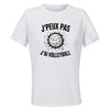 Maillot de Sport Femme Volleyball J'peux Pas - T-Shirt Respirant Polyester Manches Courtes - Cadeau Sportive Anniversaire Noël Fête des Mères