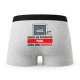 Caleçon Patienter Paul gère Une Urgence - Humour Boxer Gris Idée Cadeau