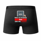 Caleçon Noa Patienter Noa Gère Une Urgence - Humour Boxer Coton Idée Cadeau