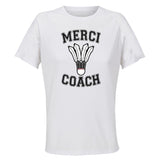Maillot de Sport Femme pour Merci Badminton Coach - T-Shirt Respirant Polyester Manches Courtes - Cadeau Sportive Anniversaire Noël Fête des Mères