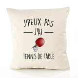 Housse de Coussin Premium j'peux Pas Tennis de Table Version Blanc - Coton Canvas Fairtrade Beige Idée Cadeau Décoration Canapé 40x40