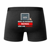 Caleçon Mathias Patienter Mathias Gère Une Urgence - Humour Boxer Coton Idée Cadeau