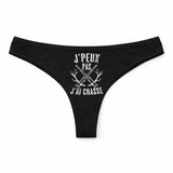 Culotte Tanga Personnalisé Femme Jpeux Pas Chasse 2 Kopia Jpeux Pas - sous-Vêtement Coton Idée Cadeau Humour Saint Valentin Anniversaire