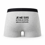 Caleçon Ni pour Ni Contre - Humour Boxer Gris Idée Cadeau