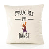 Housse de Coussin Premium j'peux Pas Danse Version Blanc - Coton Canvas Fairtrade Beige Idée Cadeau Décoration Canapé 40x40