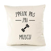 Housse de Coussin Premium j'peux Pas muscu Version Blanc - Coton Canvas Fairtrade Beige Idée Cadeau Décoration Canapé 40x40