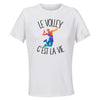 Maillot de Sport Femme Volley C'est La Vie - T-Shirt Respirant Polyester Manches Courtes - Cadeau Sportive Anniversaire Noël Fête des Mères