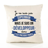 Housse de Coussin Premium Je ne suis Pas superhomme mais Je suis Développeur Donc C'est Presque pareil - Coton Canvas Fairtrade Beige Idée Cadeau Décoration Canapé 40x40