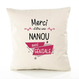 Housse de Coussin Premium Merci Nanou Géniale - Coton Canvas Fairtrade Beige Idée Cadeau Décoration Canapé