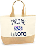 Sac Jute J'peux pas j'ai Loto