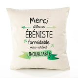 Housse de Coussin Premium Merci Ébéniste Inoubliable - Coton Canvas Fairtrade Beige Idée Cadeau Décoration Canapé