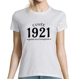 Cuvée 1921 Grand cru d'exception | T-Shirt Anniversaire Femme année de Naissance