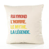 Housse de Coussin Premium Raymond Mythe Légende Vintage - Coton Canvas Fairtrade Beige Idée Cadeau Décoration Canapé