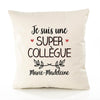 Housse de Coussin Premium Marie-Madeleine Une Super Collègue - Coton Canvas Fairtrade Beige Idée Cadeau Décoration Canapé