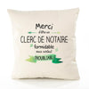 Housse de Coussin Premium Merci Clerc de Notaire Inoubliable - Coton Canvas Fairtrade Beige Idée Cadeau Décoration Canapé