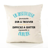 Housse de Coussin Premium Un Instituteur Formidable - Coton Canvas Fairtrade Beige Idée Cadeau Décoration Canapé