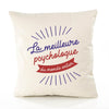 Housse de Coussin Premium Psychologue Femme Meilleure Monde - Coton Canvas Fairtrade Beige Idée Cadeau Décoration Canapé