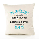 Housse de Coussin Premium Une Comédienne Formidable - Coton Canvas Fairtrade Beige Idée Cadeau Décoration Canapé