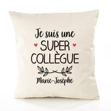 Housse de Coussin Premium Marie-Josèphe Une Super Collègue - Coton Canvas Fairtrade Beige Idée Cadeau Décoration Canapé